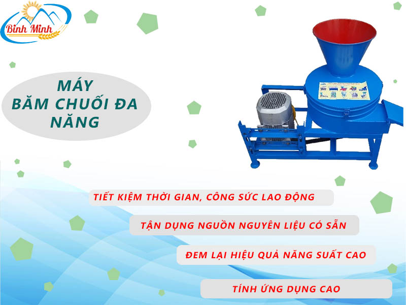 Lợi ích khi sử dụng máy băm chuối đa năng