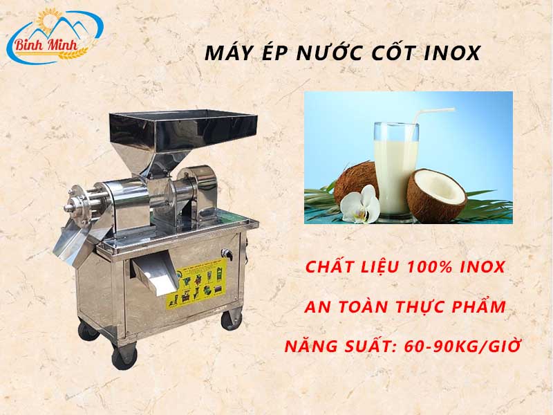 Máy ép nước cốt inox