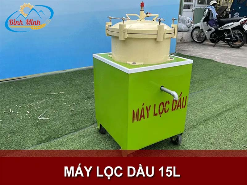 Máy lọc dầu 15L