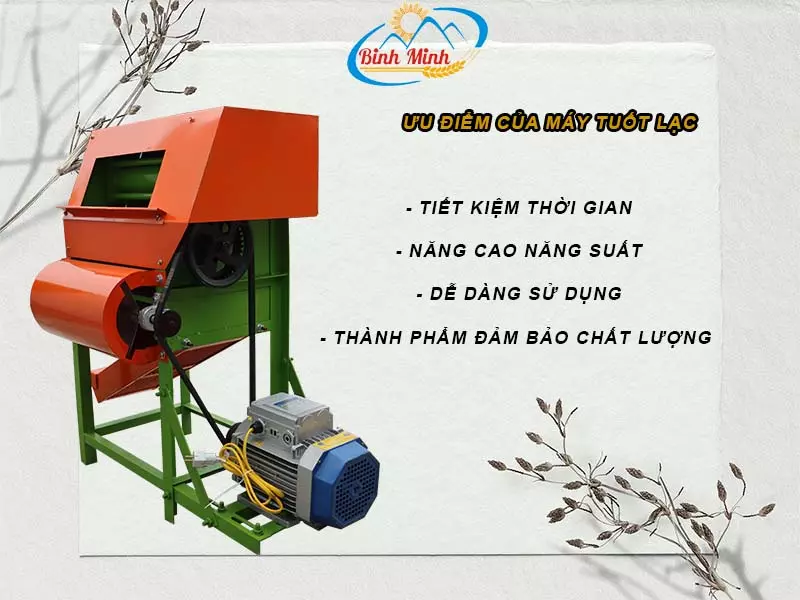 Ưu điểm của máy tuốt lạc
